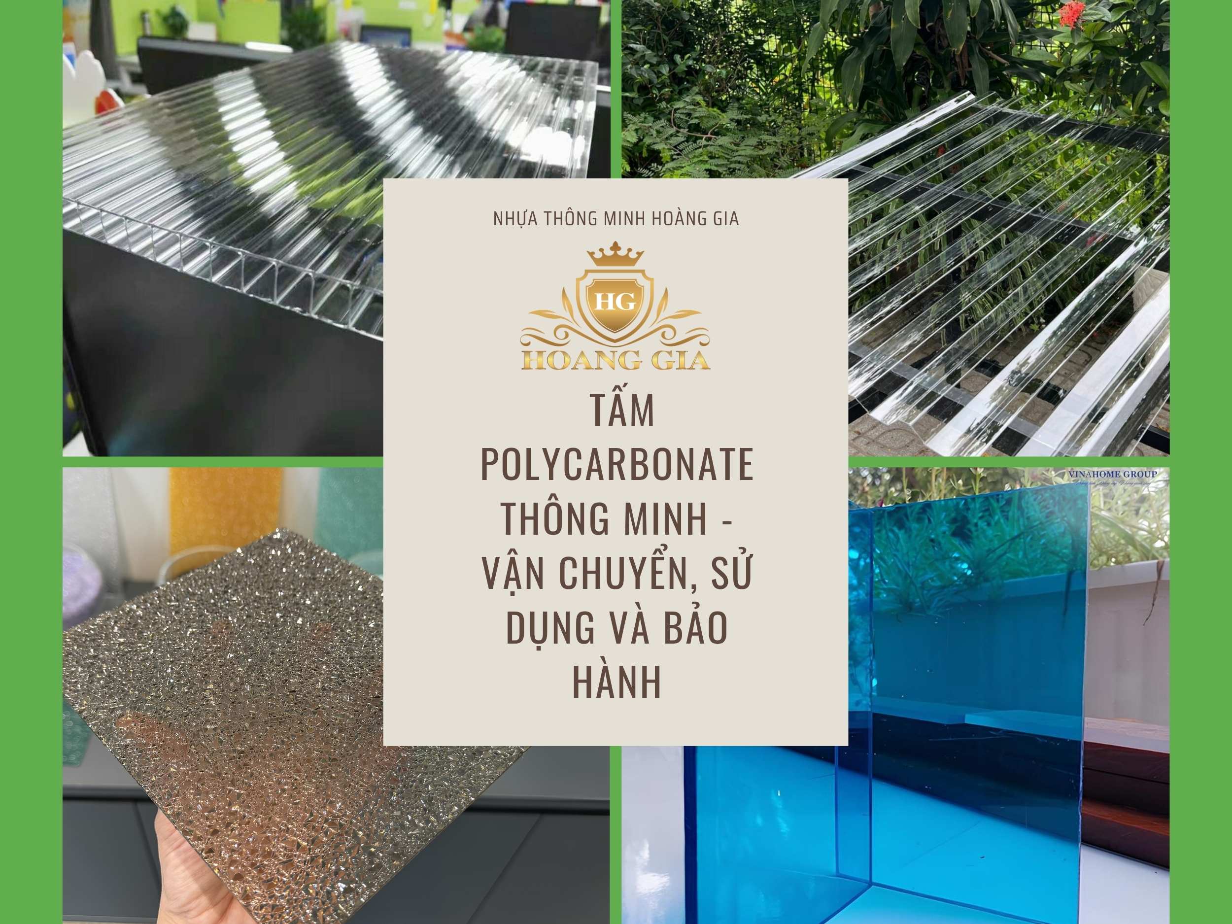 Hướng dẫn vận chuyển, sử dụng và chính sách bảo hành tấm Polycarbonate thông minh