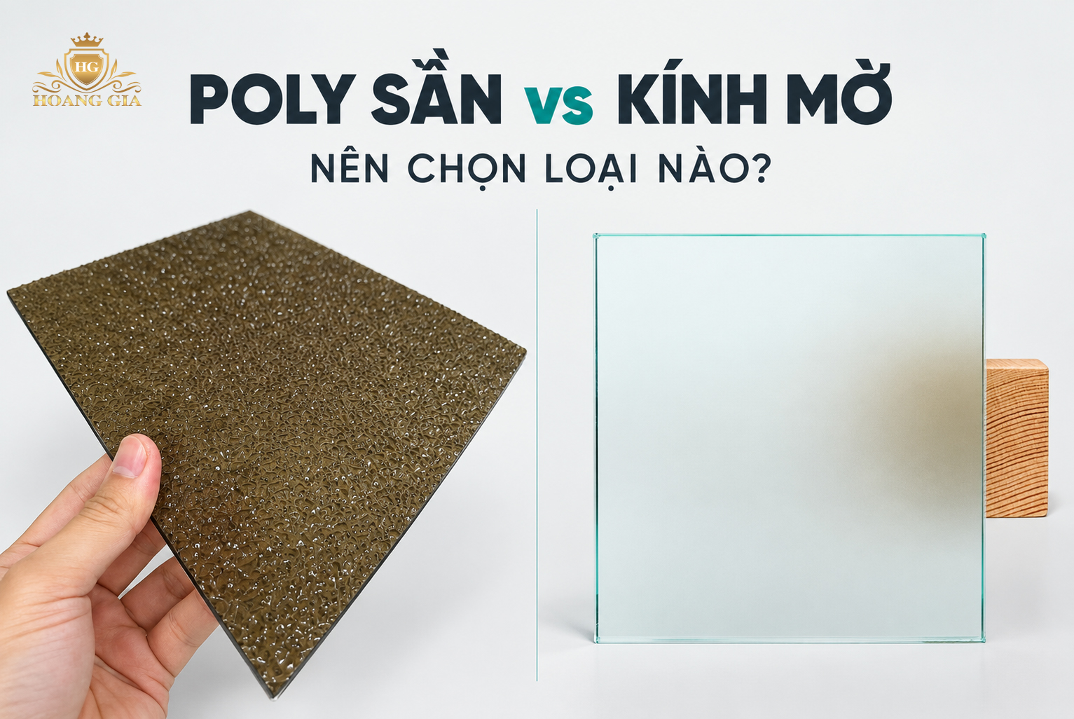 Tấm Poly sần và kính mờ: Đâu là lựa chọn phù hợp cho công trình?